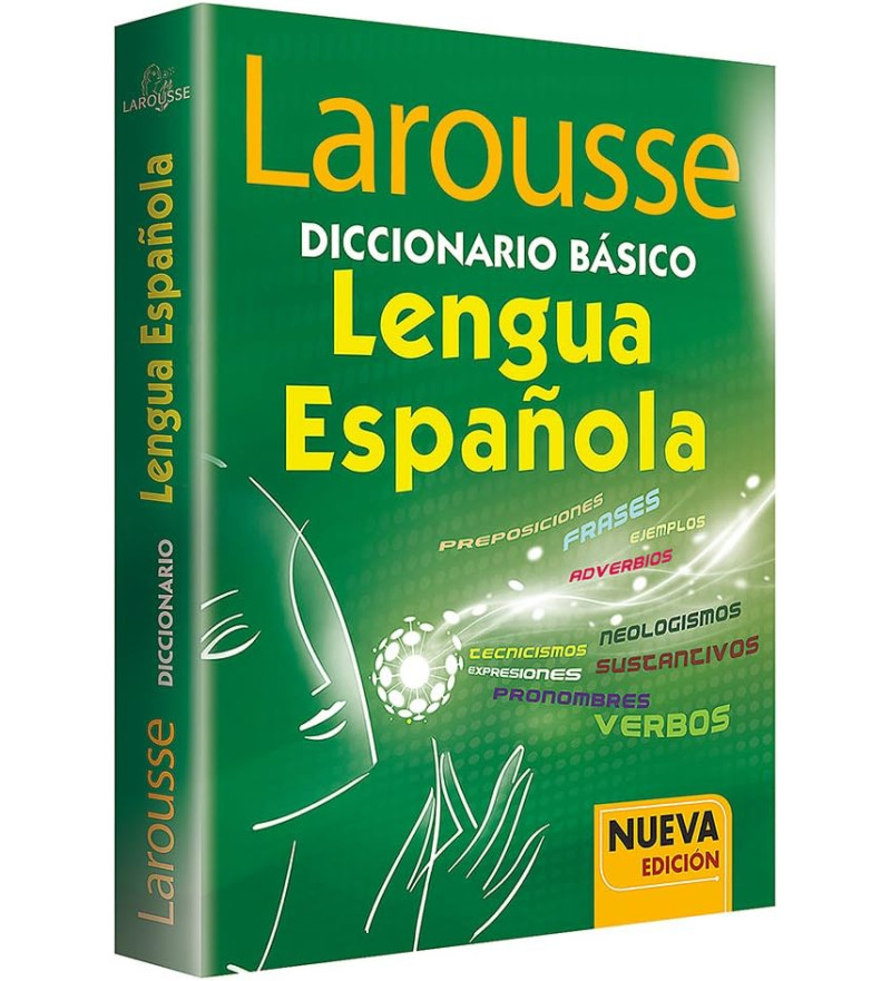 DICCIONARIO ESCOLAR BÁSICO DE LENGUA ESPAÑOLA VERDE EDITORIAL LAROUSSE